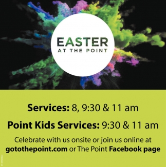 Easter At The Point