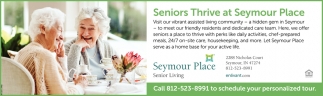 Seniors Thrive At Seymour Place