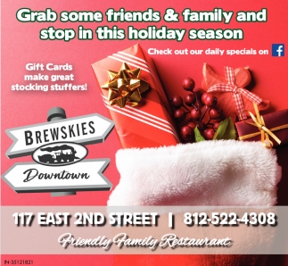 Grab Some Friends & Family and Stop In This Holiday Season