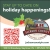 Stay Up To Date On Holiday Happenings!