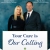 Your Care is Our Calling