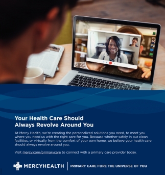 Your Health Care Should Always Revolve Around You