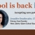School Is Back in Session!