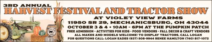 3rd Annual Harvest Festival and Tractor Show (October 3 and 4, 2026)
