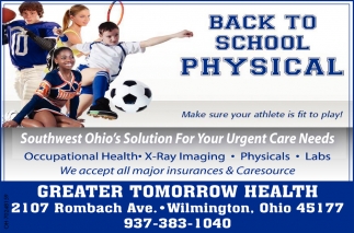 Back To School Physical Greater Tomorrow Health Wilmington Oh