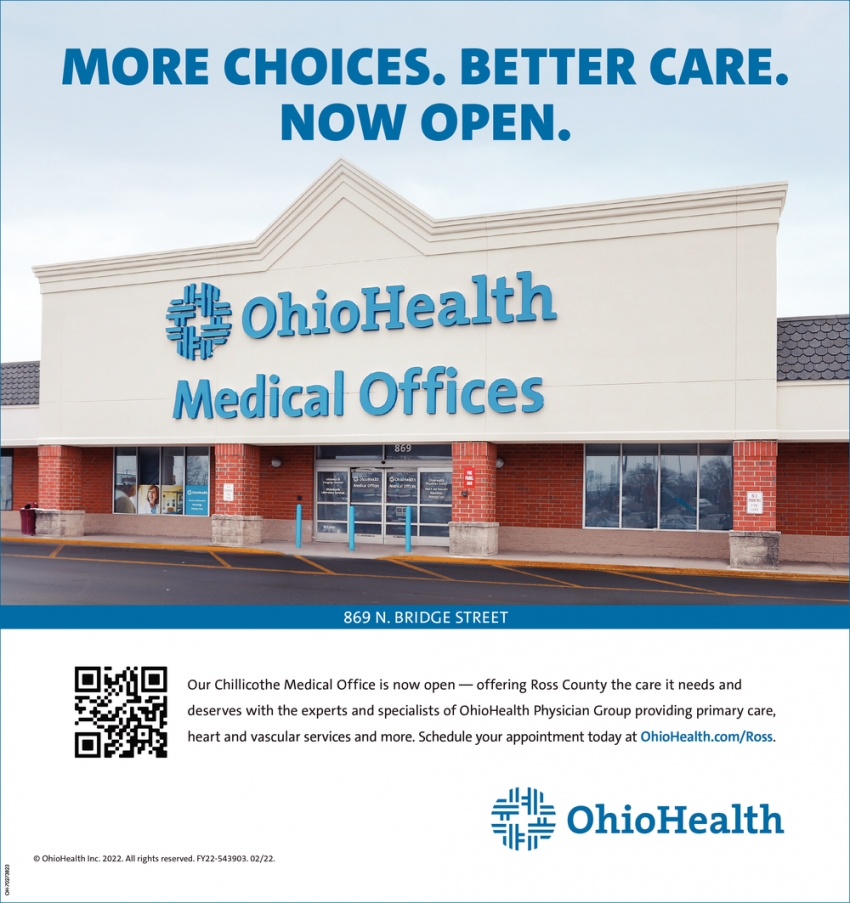 More Choices. Better Care. Now Open.