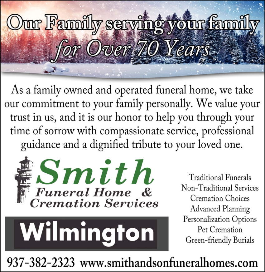 Our Family Serving Your Family for Over 70 Years