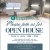 Please Join Us for Open House