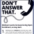 Don't Answer That