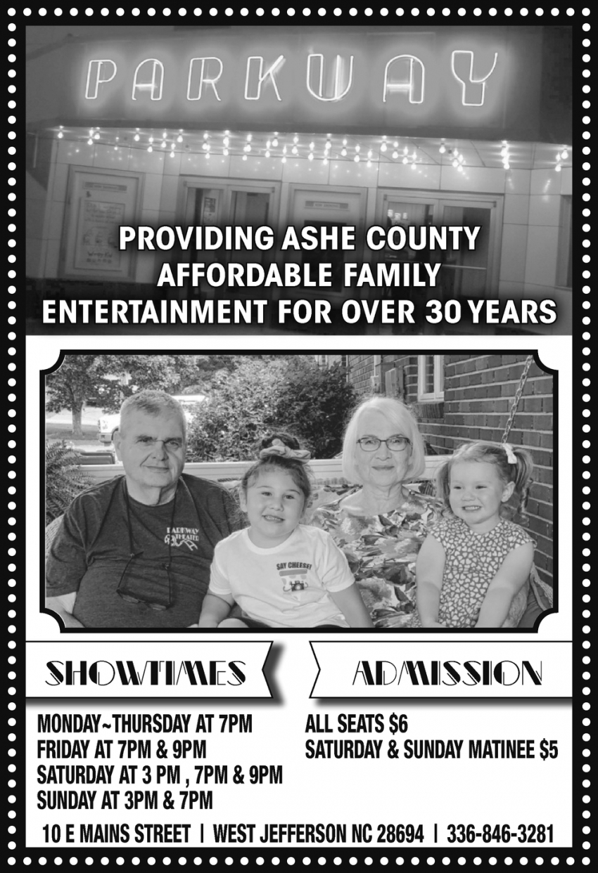 Providing Ashe County Affordable Family Entertainment for Over 30 Years