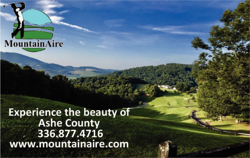 Experience The Beauty of Ashe County