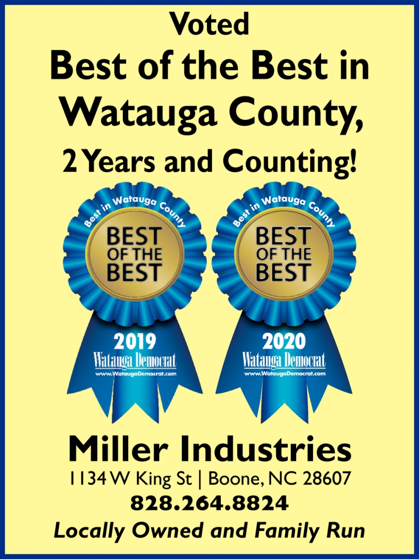 Voted Best of the Best in Watauga County, 2 Years And Counting!