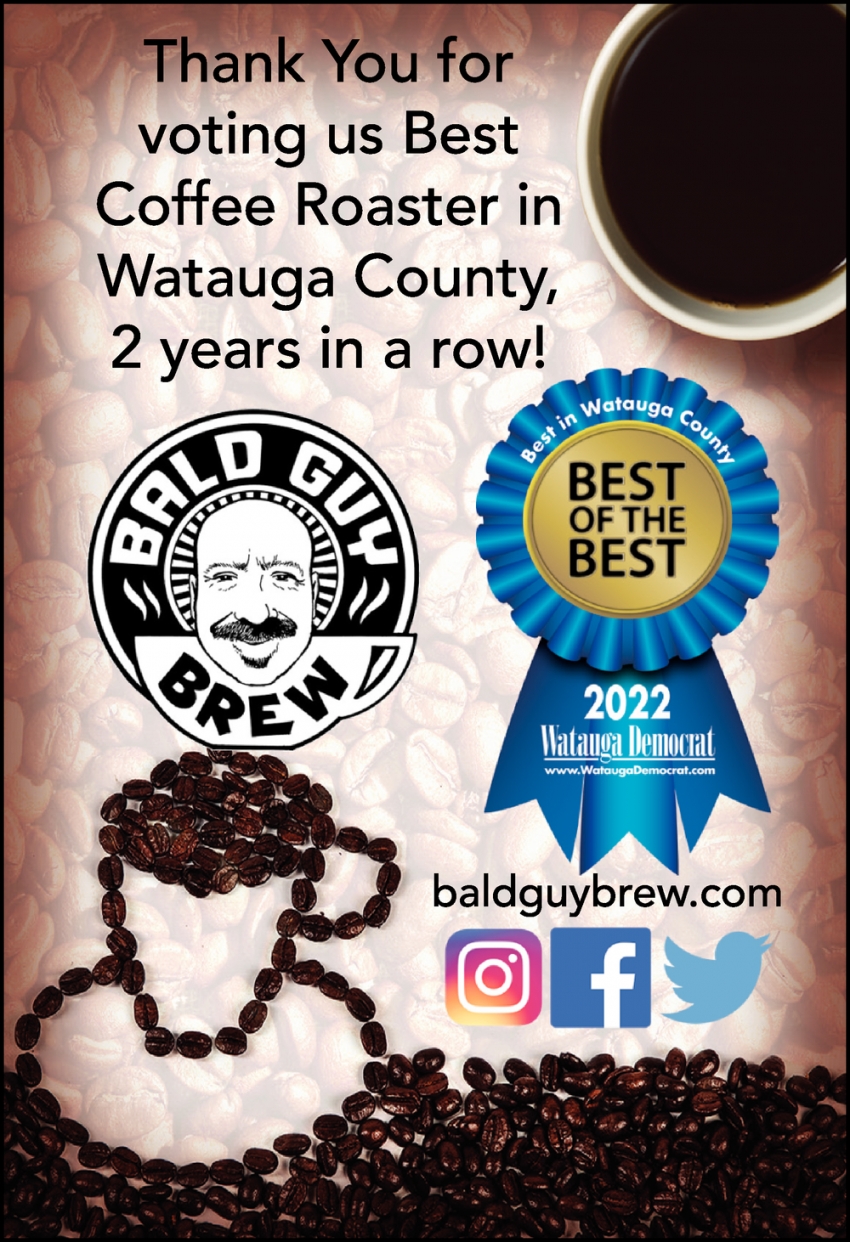 Thank You For Voting Us Best Coffe Roaster In Watauga County, 2 Years In A Row!