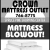 Mattress Blowout!