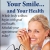 Your Smile and Your Health