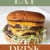 Eat Drink Sleep