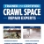 Trained and Certified Crawl Space Repair Experts