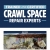 Trained and Certified Crawl Space Repair Experts