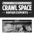 Trained and Certified Crawl Space Repair Experts