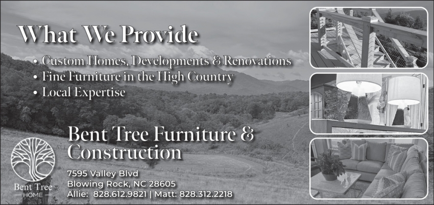 Bent Tree Furniture & Construction