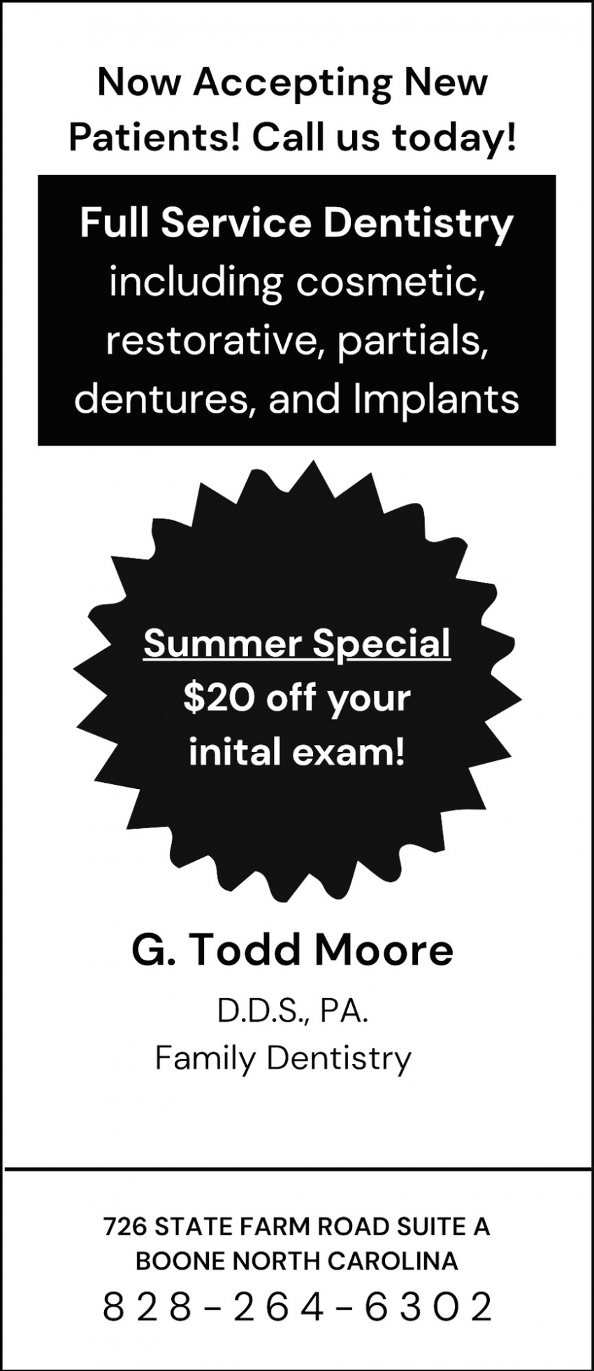 G. Todd Moore D.D.S., P.A. Family Dentistry