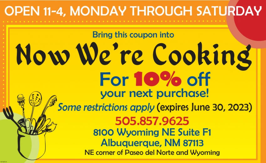 Bring This Coupon Into Now We're Cooking!