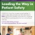 Leading The Way in Patient Safety