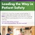 Leading The Way In Patient Safety