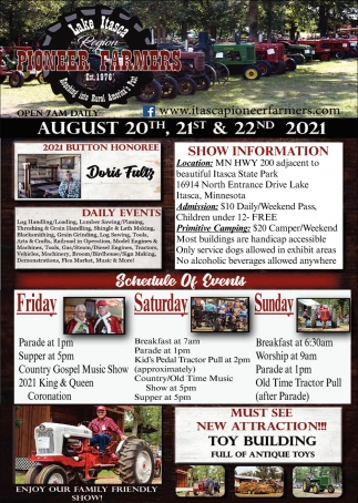 August 20th, 21st & 22nd 2021, Lake Itasca Region Pioneer Farmers