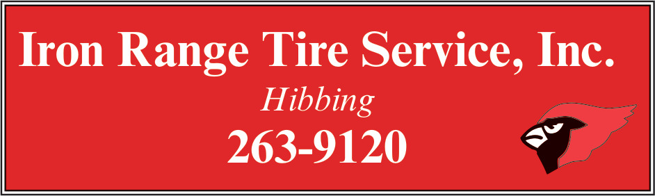 Home of Hibbings Cardinals, Iron Range Tire Service Inc. , Hibbing, MN