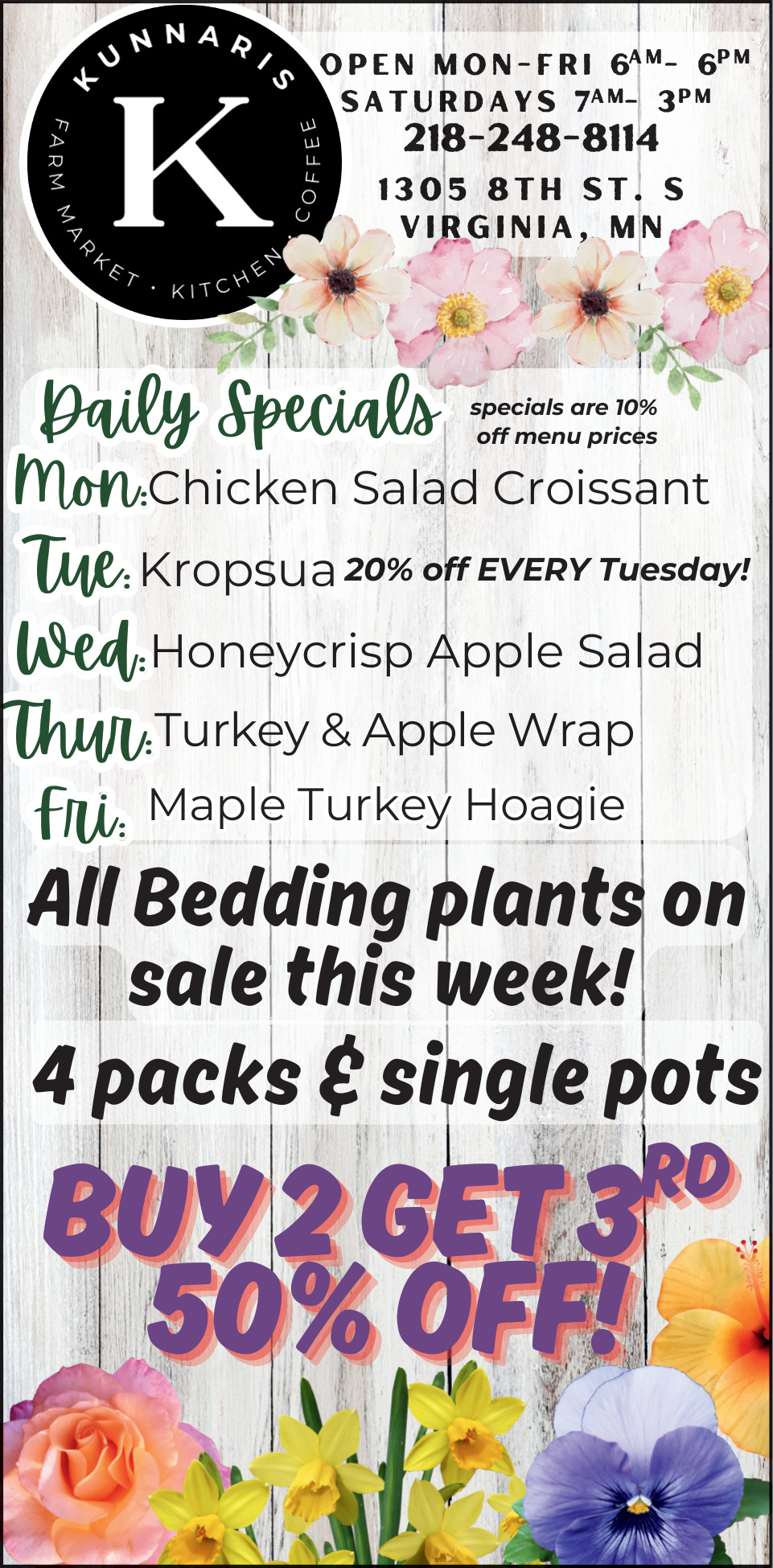 Buy 2 Get 3rd 50% OFF All Bedding Plants on Sale this Week!, Kunnari's Farm Market, Virginia, MN