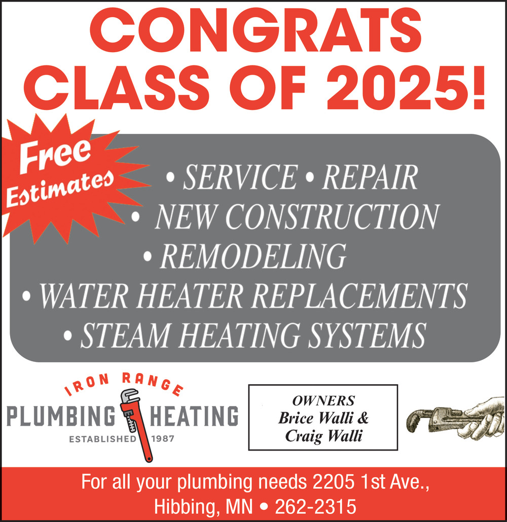 Congratulations Class of 2025!, Iron Range Plumbing & Heating Inc, Hibbing, MN