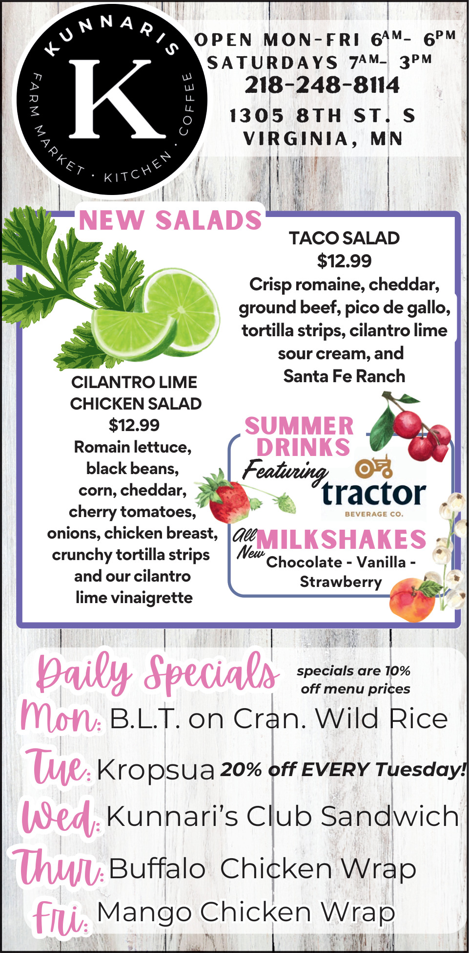 New Salads: Taco Salad $12.99, Kunnari's Farm Market, Virginia, MN