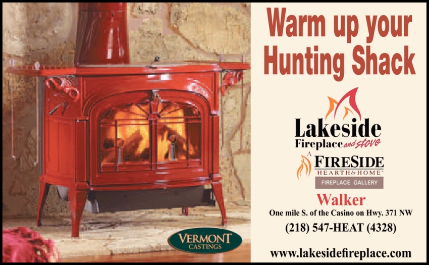 Warm Up Your Hunting Shack