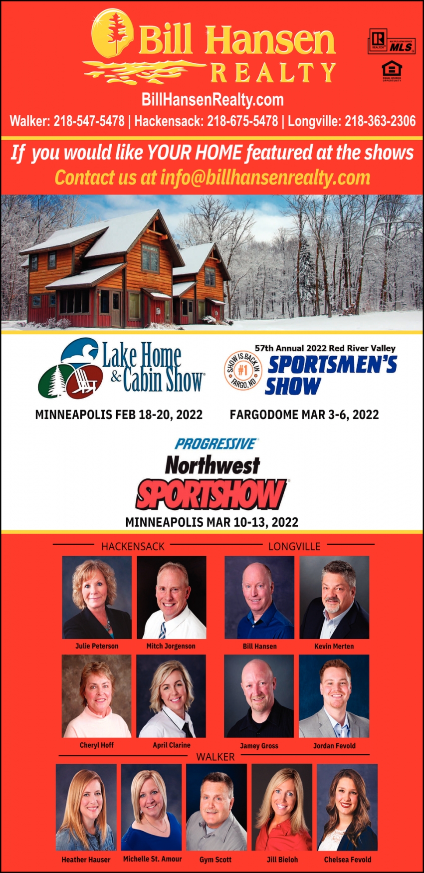 If You Would Like YOUR HOME Featured At The Shows Contact Us