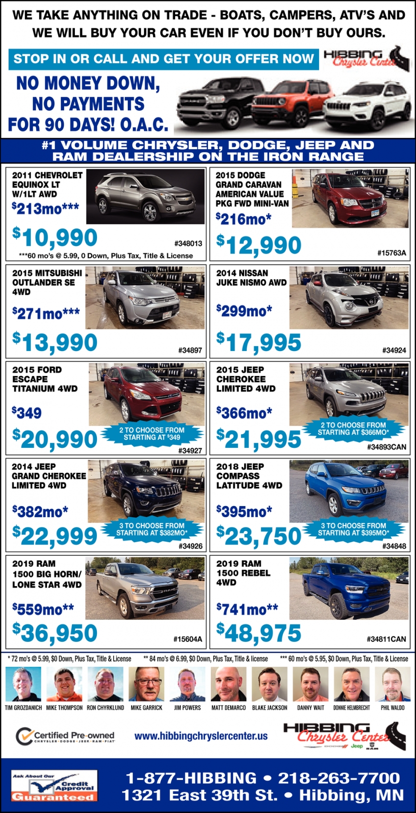Stop In Or Call And Get Your Offer Now