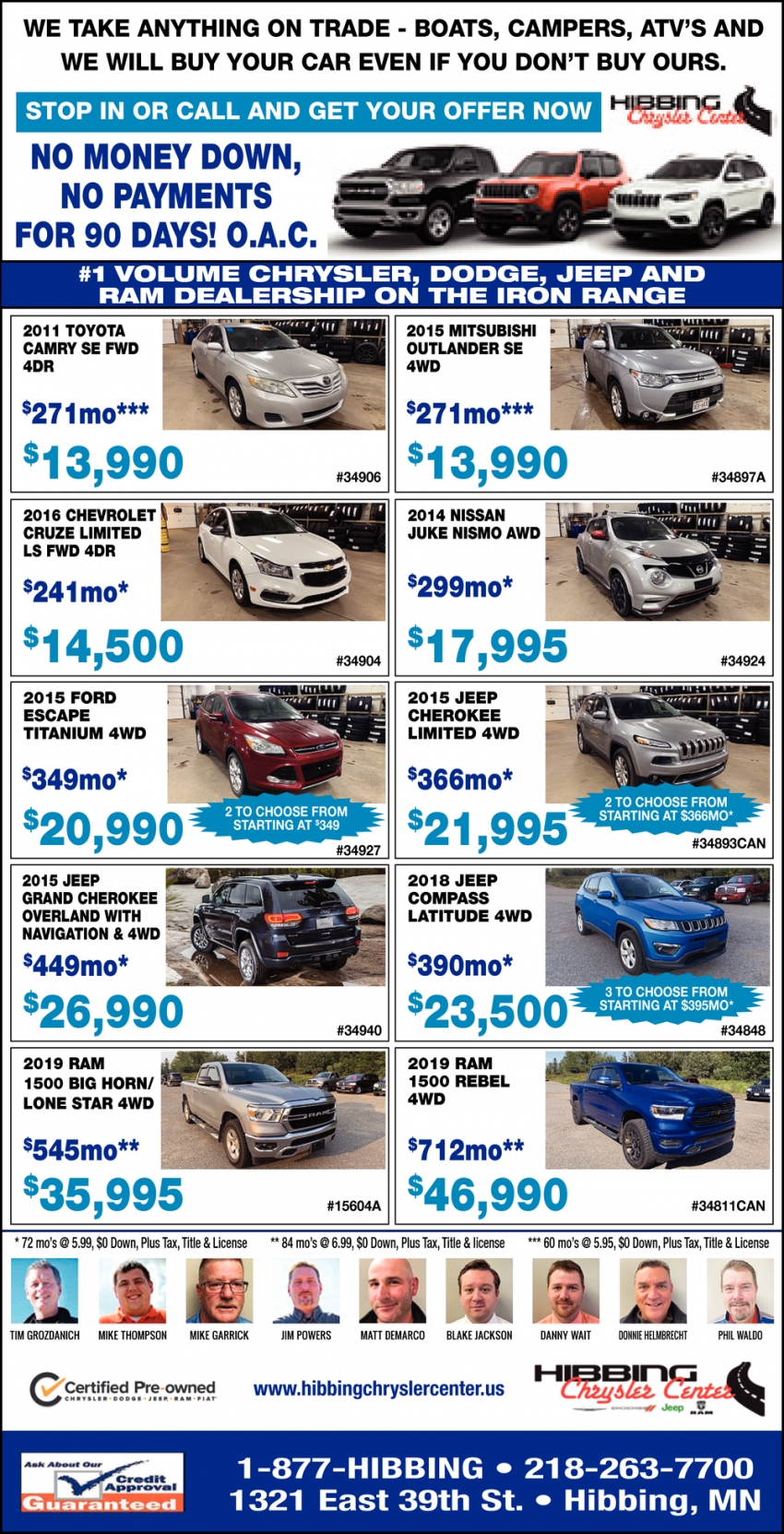Stop In Or Call And Get Your Offer Now