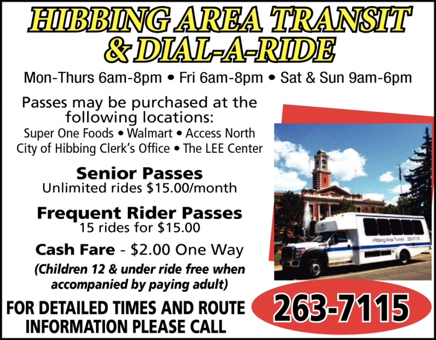 For Detailed Times And Route Information Please Call 263-7115