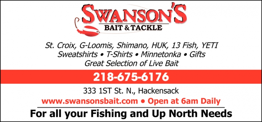 For All Your Fishing And Up North Needs