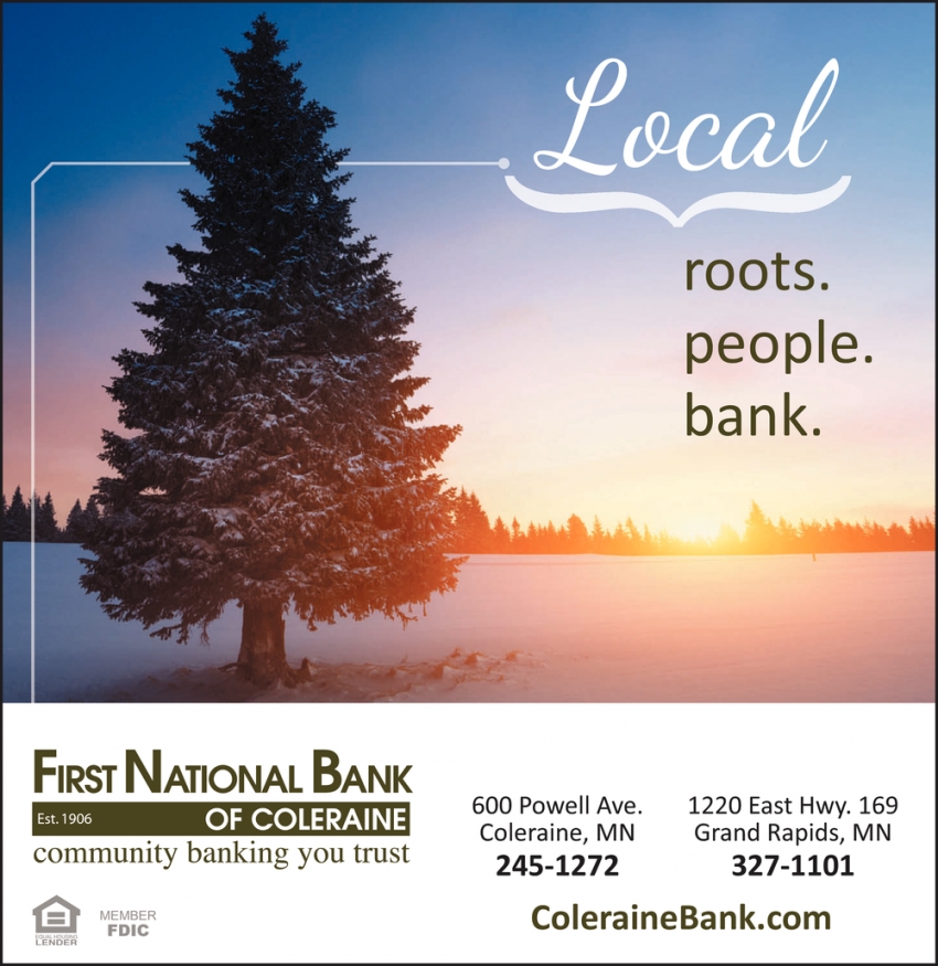 Local Roots. Local People. Local Bank.