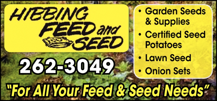 For All Your Feed & Seed Needs