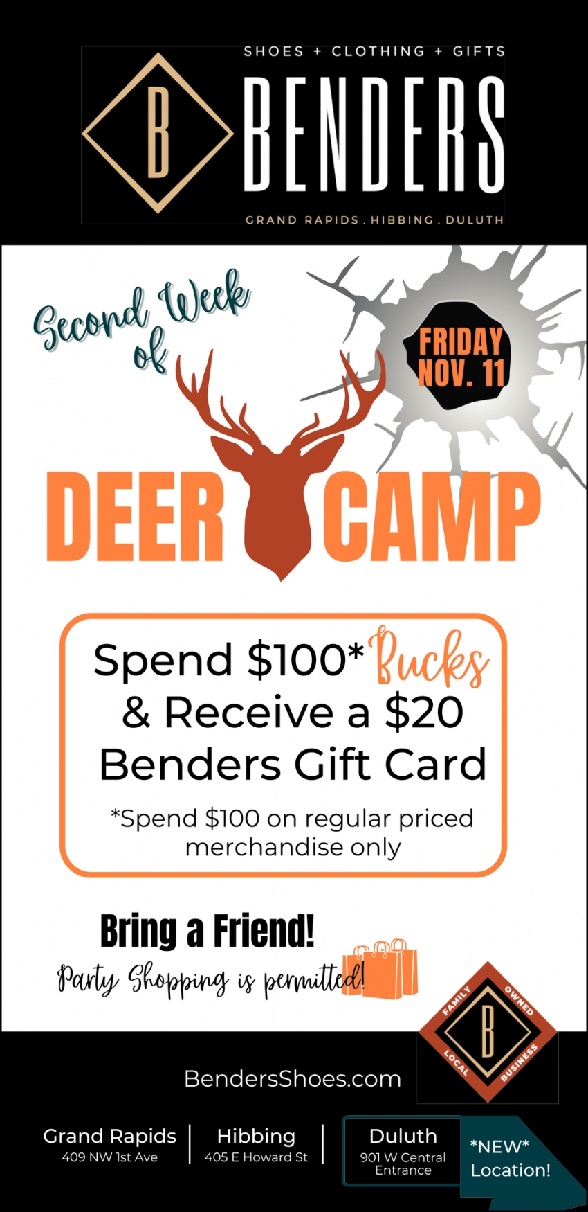 Spend $100* Bucks & Receive a $20 Benders Gift Card