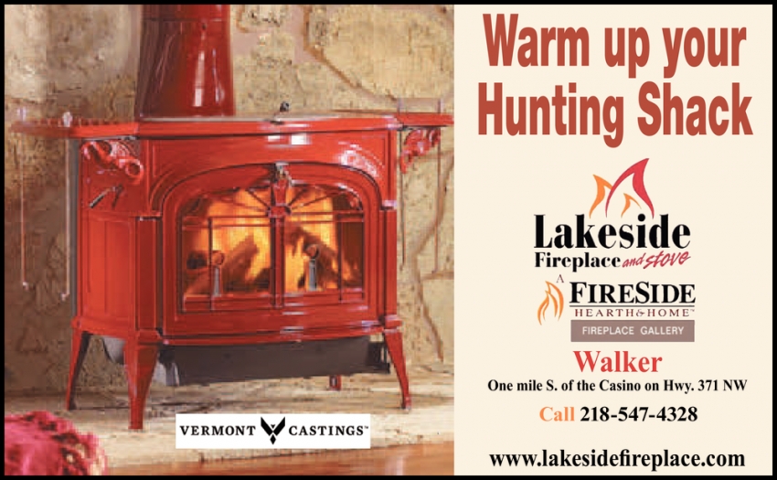 Warm Up Your Hunting Shack