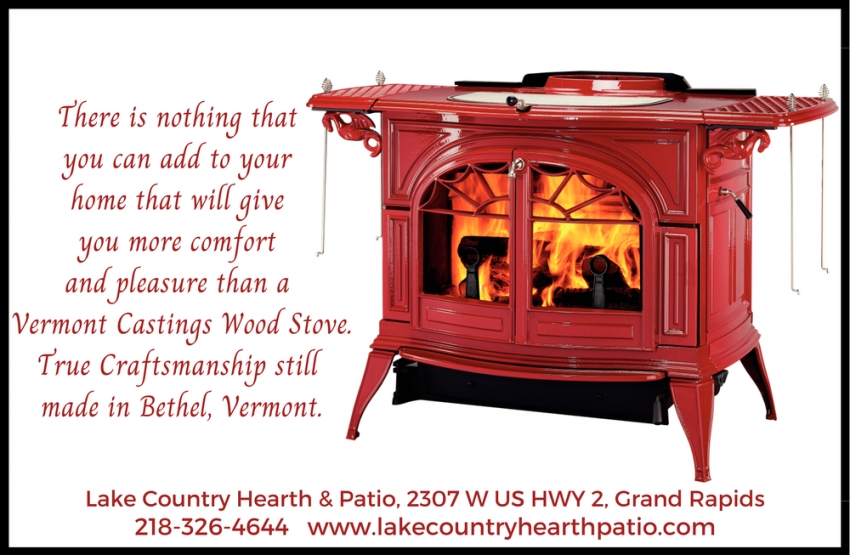 There Is Nothing That You Can Add To Your Home That Will Give You More Comfort And Pleasure Than A Vermont Castings Wood Stove