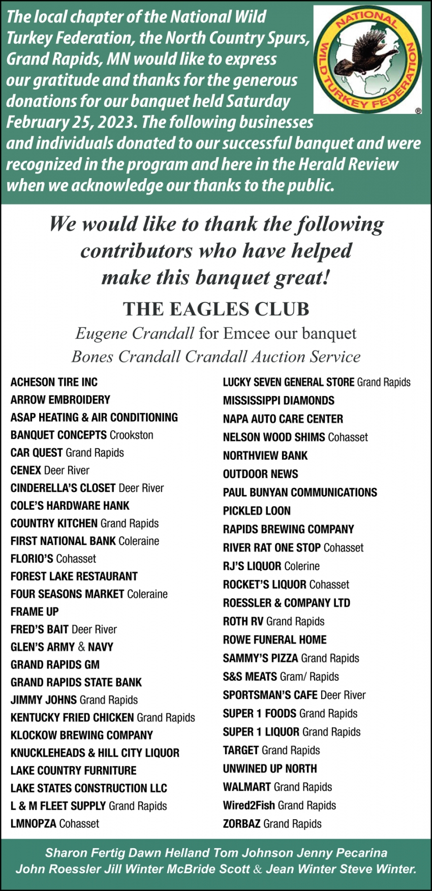 We Would Like To Thank The Following Contributors Who Have Helped Make This Banquet Great!