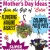 Mother's Day Ideas