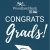 Congrats Grads!