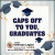 Caps Of To You, Graduates