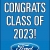 Congrats Class Of 2023!