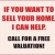 Call for a Free Valuation!